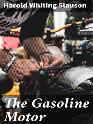 cover image of The Gasoline Motor